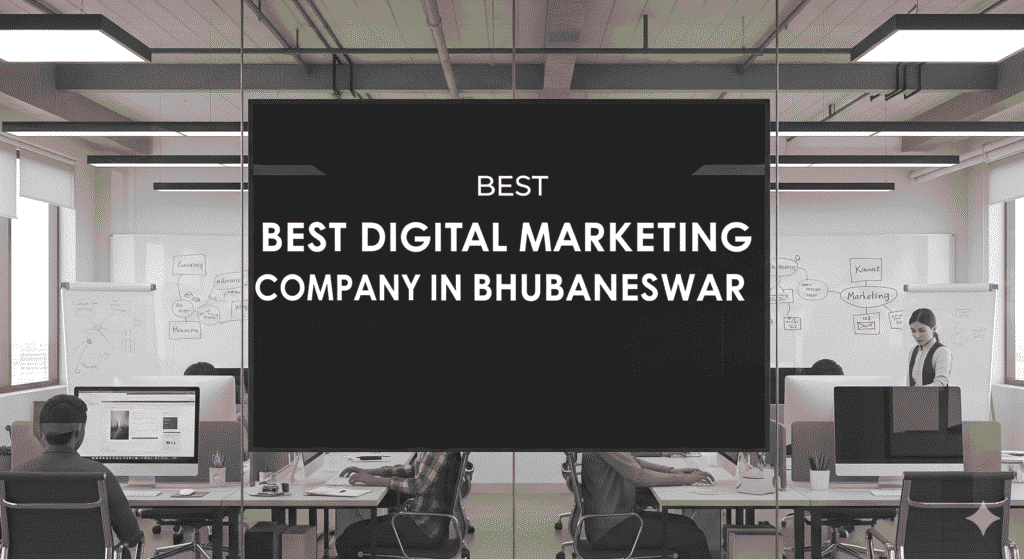 Best Digital Marketing Company in Bhubaneswar